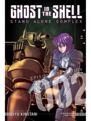 cover image of Ghost in the Shell Standalone Complex, Volume 2